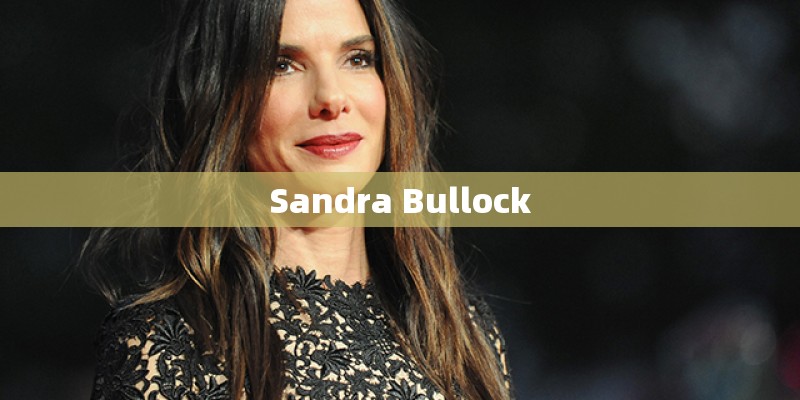 Sandra Bullock